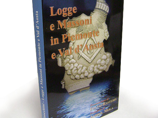 Libro Logge e Massoni in Piemonte e Val d’Aosta